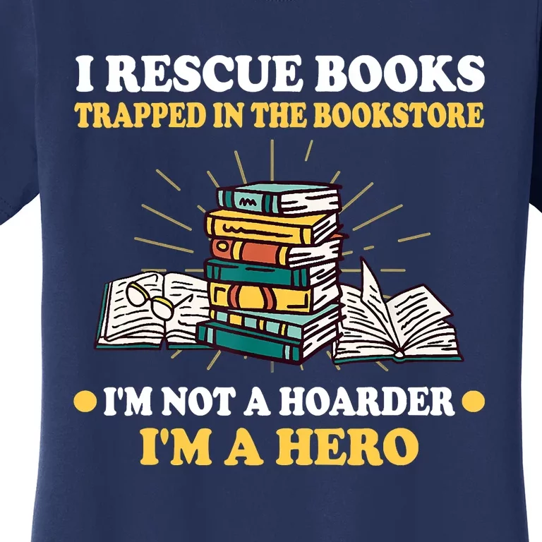 Reading Books Library Student Teacher Book Store Women's T-Shirt