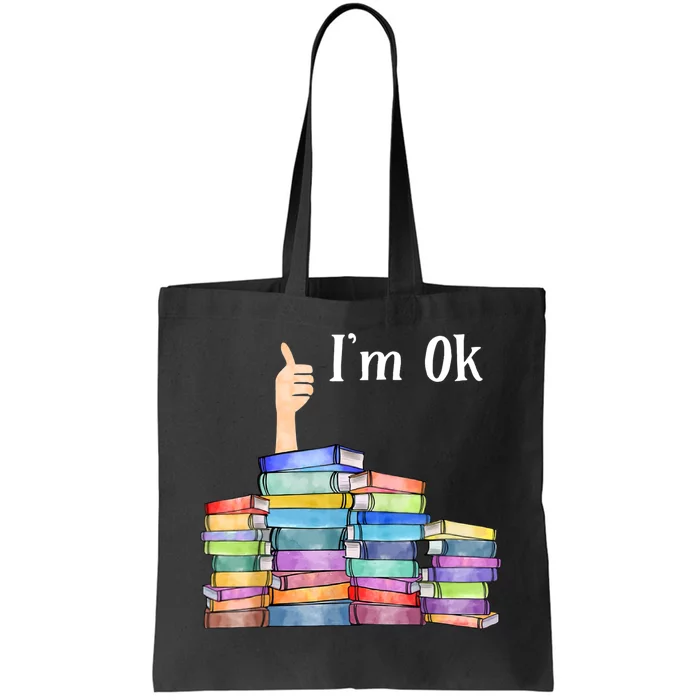 Reading Book Lovers I'm Ok National Book Lovers Day TShirt Tote Bag