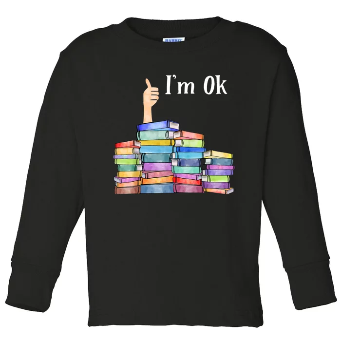 Reading Book Lovers I'm Ok National Book Lovers Day TShirt Toddler Long Sleeve Shirt