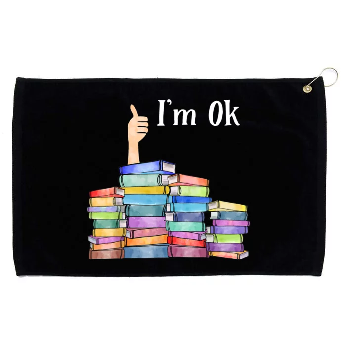 Reading Book Lovers I'm Ok National Book Lovers Day TShirt Grommeted Golf Towel