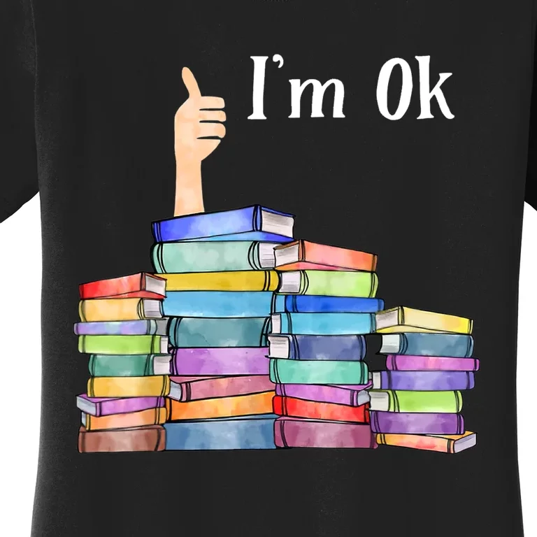 Reading Book Lovers I'm Ok National Book Lovers Day TShirt Women's T-Shirt