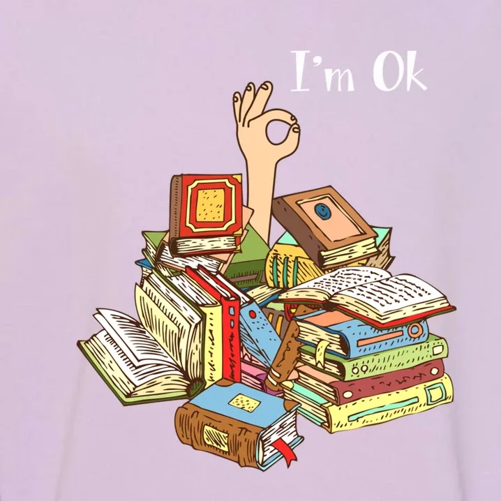 Reading Book Lovers IM Ok National Book Lovers Day Cool Gift Garment-Dyed Sweatshirt