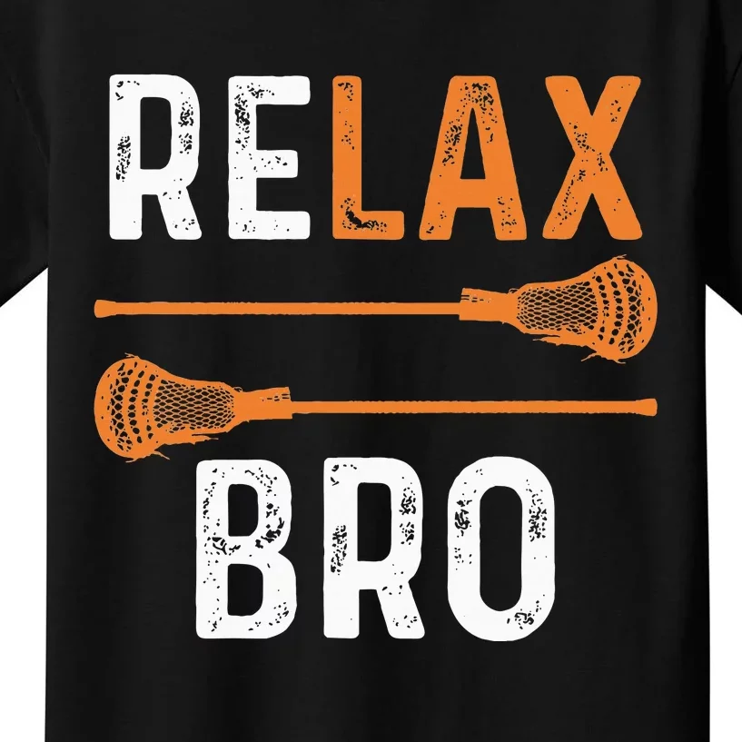 Relax Bro Lacrosse Sports Team Game Kids T-Shirt