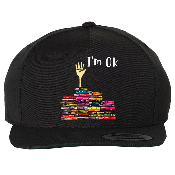 Reading Books Librarian Reader Nerd I'm Ok Teacher School Wool Snapback Cap