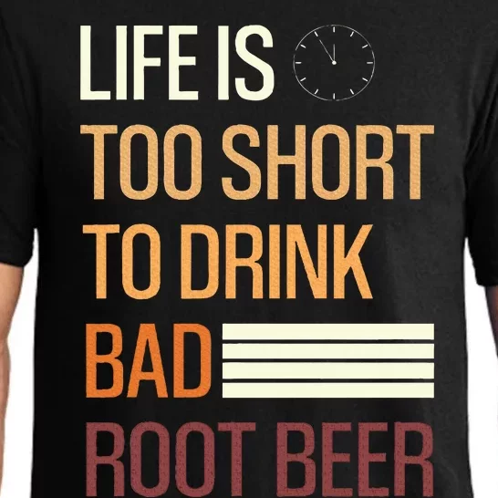 Root Beer Lovers Life Is Too Short To Drink Bad Rootbeer Pajama Set