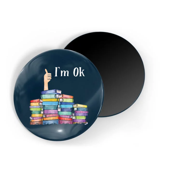 Reading Book Lovers I'm Ok National Book Lovers Day Magnet