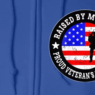 Raised By My Hero VeteranS Daughter Full Zip Hoodie