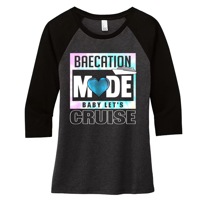 Retro Baecation Mode Baby LetS Cruise Love Vacation Couples Women's Tri-Blend 3/4-Sleeve Raglan Shirt