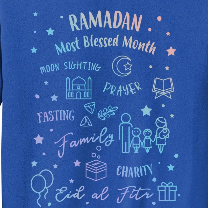 Ramadan Blessed Month Muslim Islamic Ramadhan Eid Al Fitr Gift Tall Sweatshirt