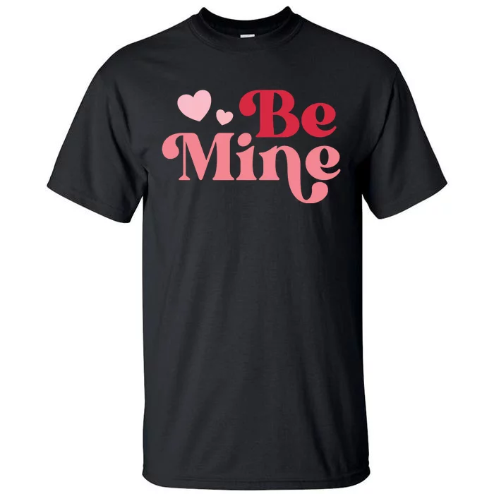 Romantic Be Mine Love Heart Tall T-Shirt