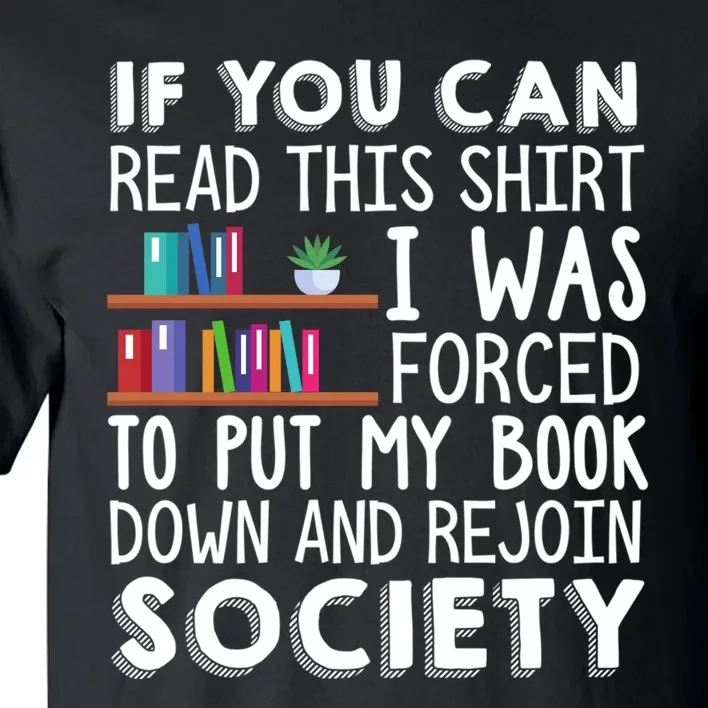 Reading Books Novels Funny Tall T-Shirt