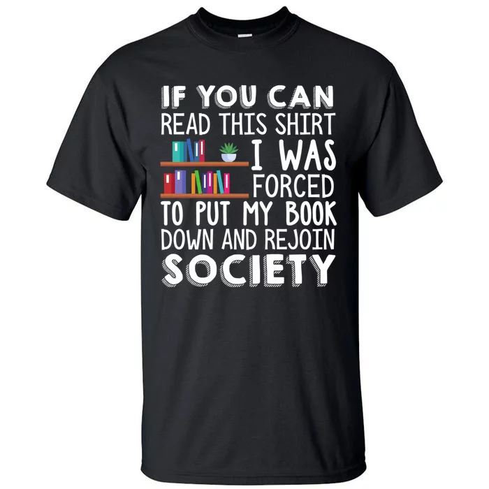 Reading Books Novels Funny Tall T-Shirt