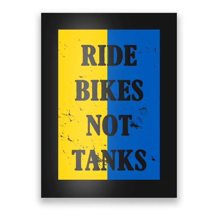 Ride Bikes Not Tanks Ukraine Poster