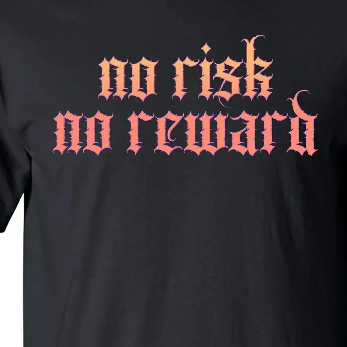 Retro Bootleg No Risk No Reward Tall T-Shirt