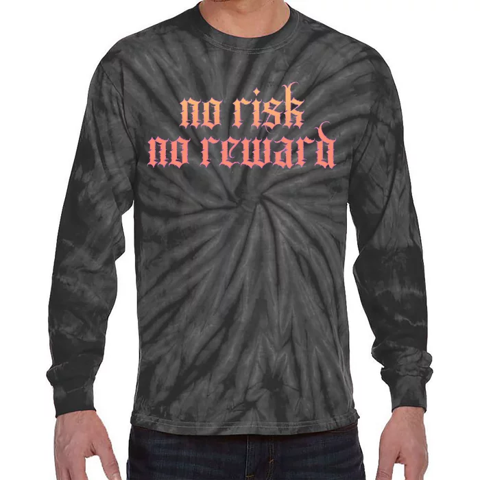 Retro Bootleg No Risk No Reward Tie-Dye Long Sleeve Shirt