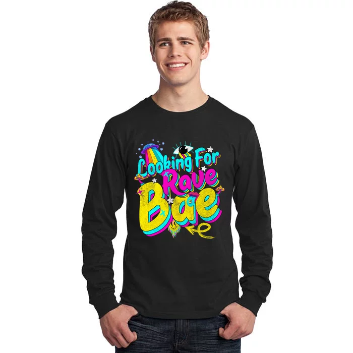 Rave Bae Outfit Trippy Vintage Tops Looking For Rave Bae Tall Long Sleeve T-Shirt