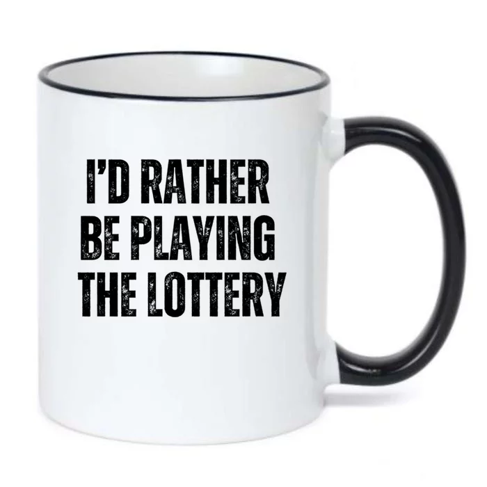 Rather Be Playing Lottery Funny Lotto Gift Gag Joke Ticket Gift Black Color Changing Mug