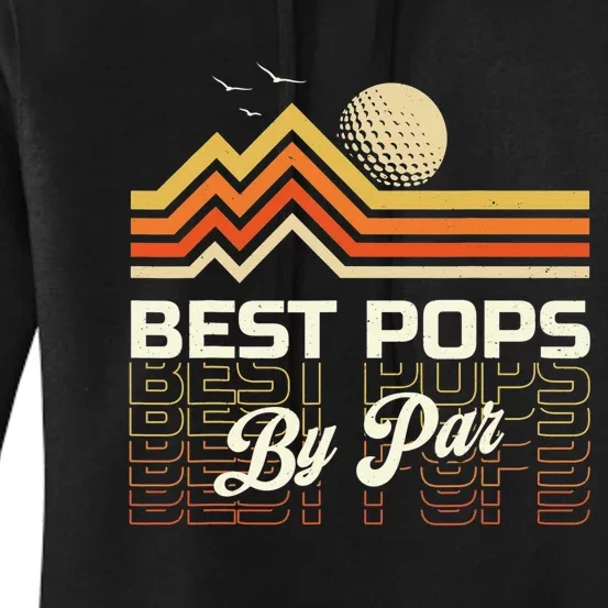 Retro Best Pops By Far Golf Sunset Grandpa Women's Pullover Hoodie