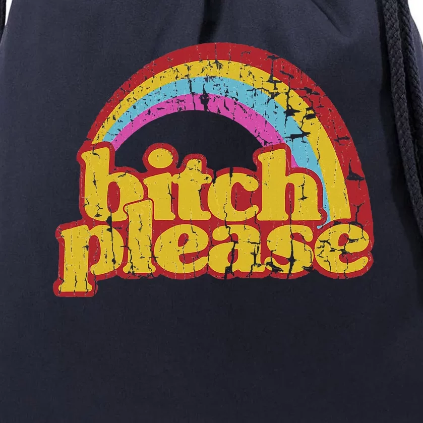 Rainbow Bitch Please Drawstring Bag