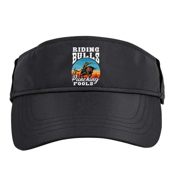 Riding Bulls Punching Fools Cowboy Rodeo & Ranch Lovers Adult Drive Performance Visor