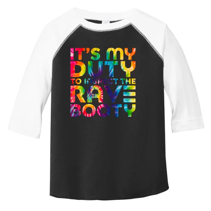 Rave Booty Quote Funny EDM Music Festival Outfit Toddler Fine Jersey T-Shirt