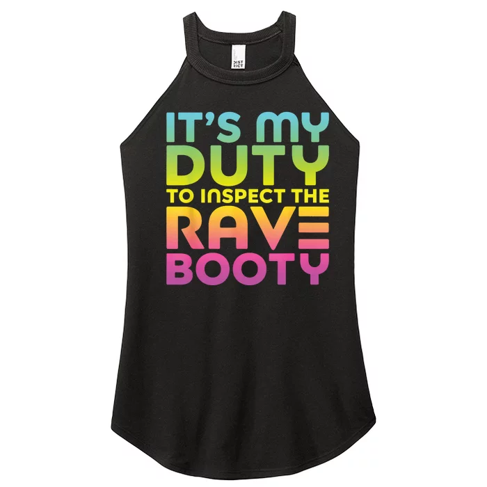 Rave Booty Quote Funny EDM Music Festival Outfit Women’s Perfect Tri Rocker Tank