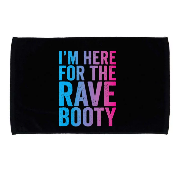 Rave Booty Quote Trippy Outfit EDM Music Festival Microfiber Hand Towel