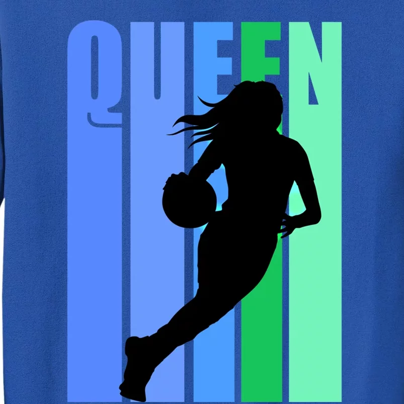 Retro Basketball Queen Player Coach Coaching Playing Great Gift Tall Sweatshirt