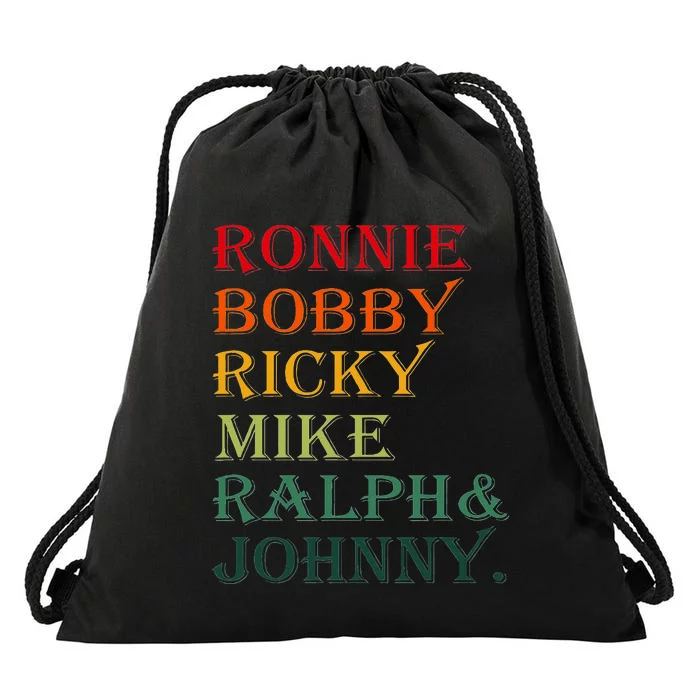 Ronnie Bobby Ricky Mike Ralph And Johnny Drawstring Bag