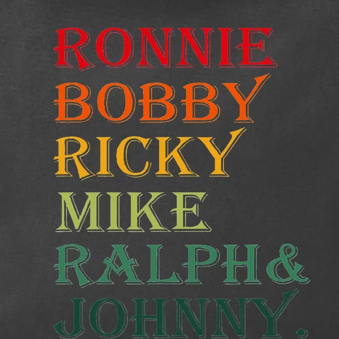 Ronnie Bobby Ricky Mike Ralph And Johnny Zip Tote Bag