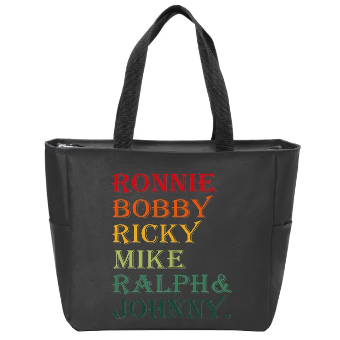 Ronnie Bobby Ricky Mike Ralph And Johnny Zip Tote Bag