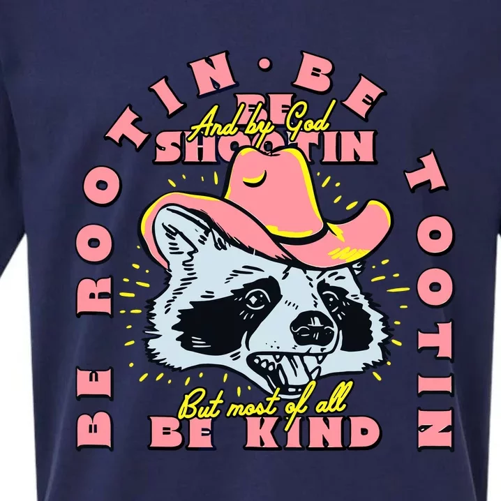 Raccoon Be Rootin Be Tootin Most Of All Be Kind Retro Racoon Sueded Cloud Jersey T-Shirt