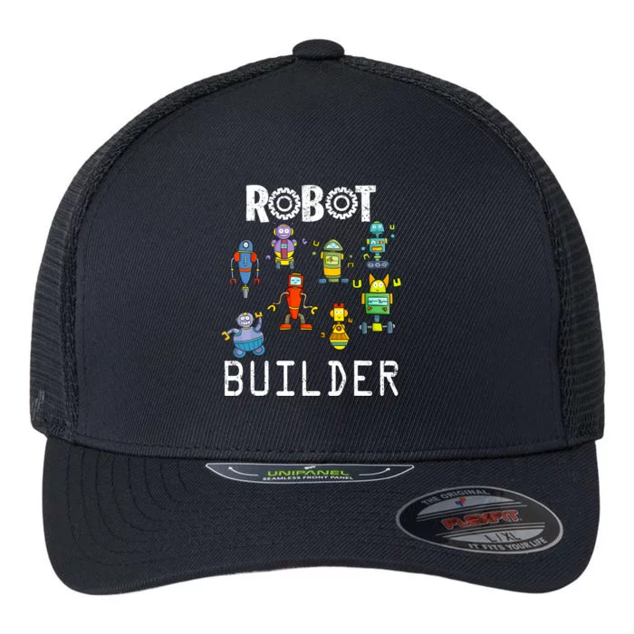 Robot Builder Robotics Engineer Funny Robot Engineering Flexfit Unipanel Trucker Cap