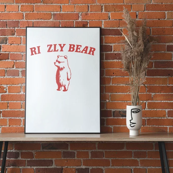 Rizzly Bear Poster