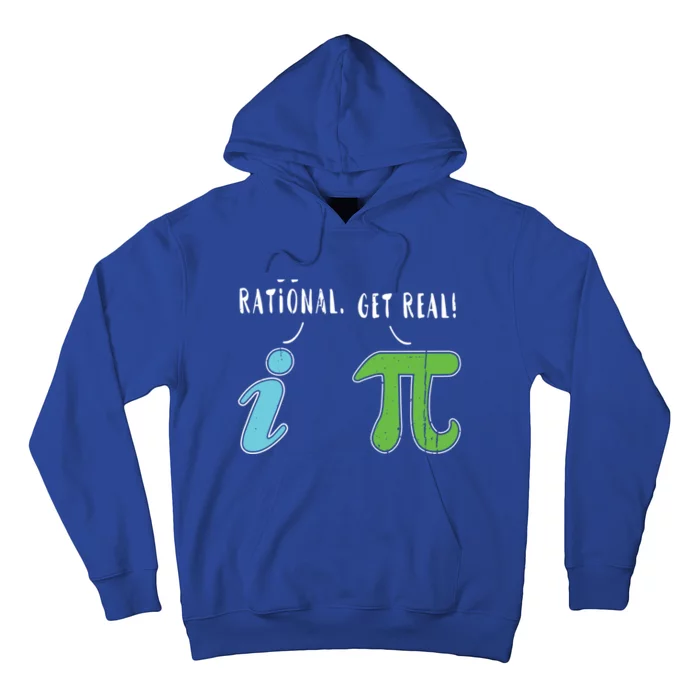 Real Be Rational Funny Math Meme Math Nerd Pi Day Gift Hoodie