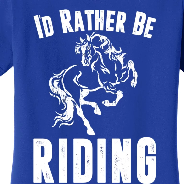 Rather Be Riding Horses Equestrian Horseback Rider Mom Cool Gift Women's T-Shirt