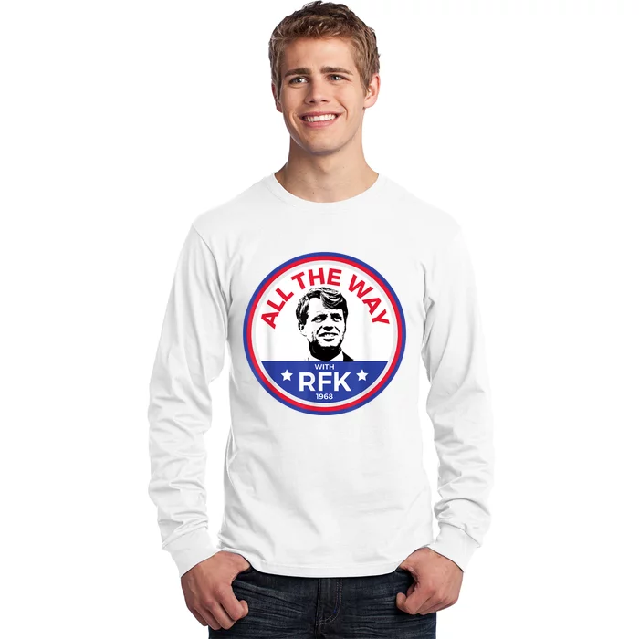 RFK Bobby Robert F Kennedy Long Sleeve Shirt