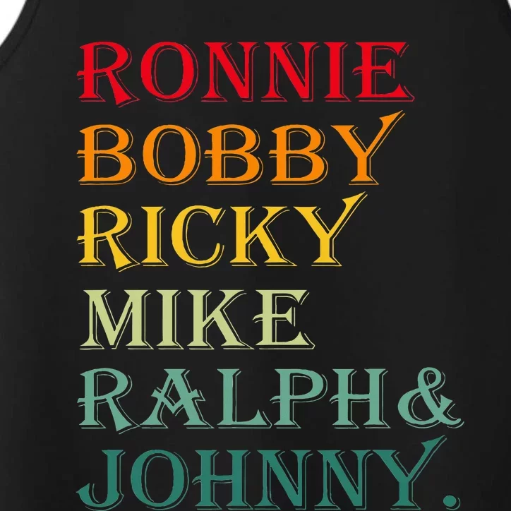 Ronnie Bobby Ricky Mike Ralph And Johnny Performance Tank