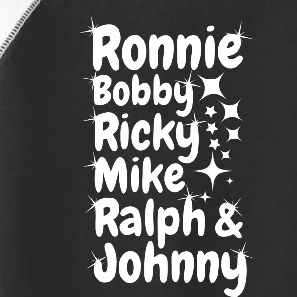 Ronnie Bobby Ricky Mike Ralph And Johnny Toddler Fine Jersey T-Shirt