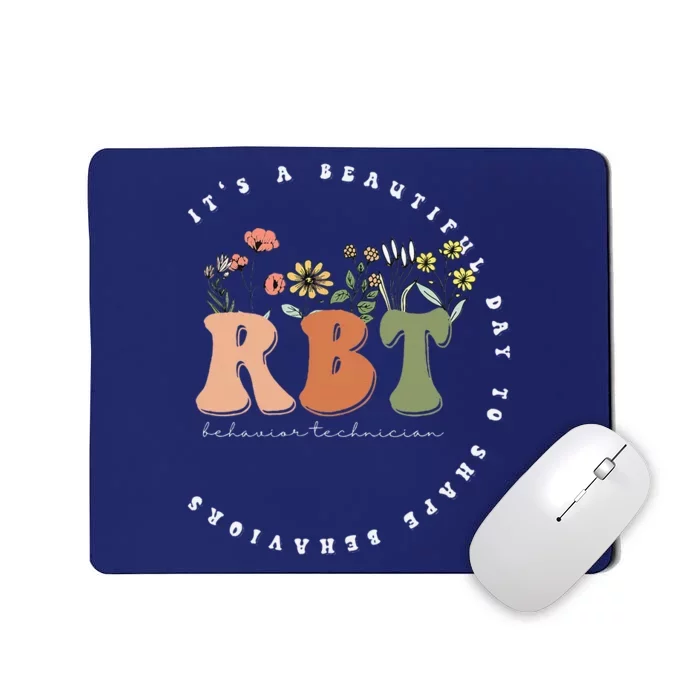 Registered BehaviorTechnician RBT Behavior Therapist ABA Mousepad