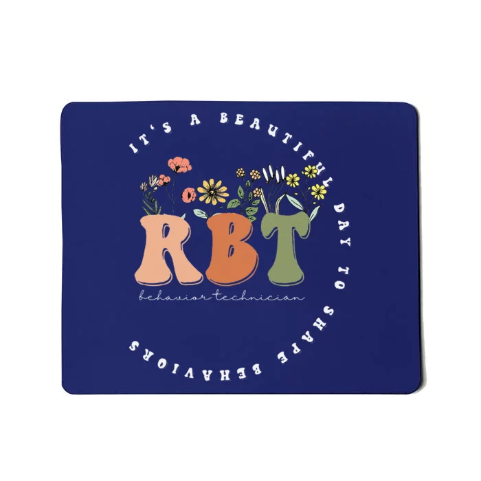 Registered BehaviorTechnician RBT Behavior Therapist ABA Mousepad