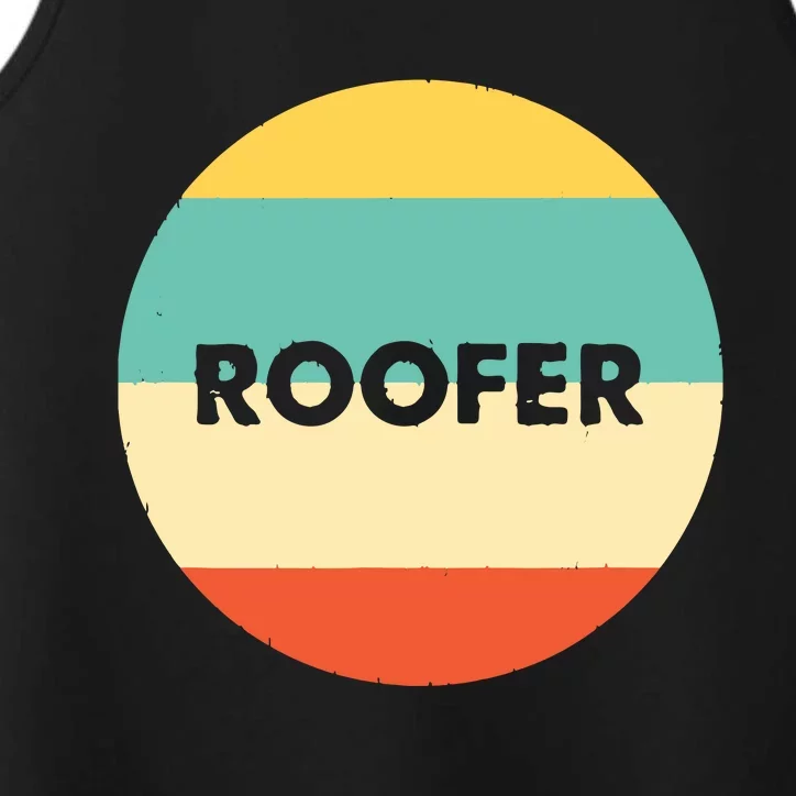 Roofer Best Roofer Ever Performance Tank