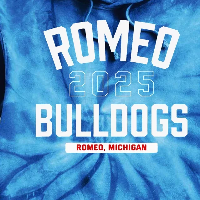 Romeo Bulldogs Romeo Michigan 2025 Tie Dye Hoodie