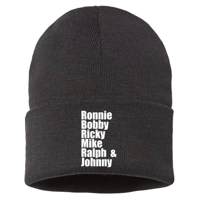 Ronnie Bobby Ricky Mike Ralph And Johnny Sustainable Knit Beanie