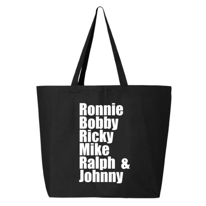 Ronnie Bobby Ricky Mike Ralph And Johnny 25L Jumbo Tote