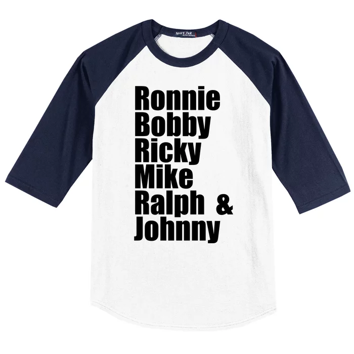 Ronnie Bobby Ricky Mike Ralph And Johnny Baseball Sleeve Shirt