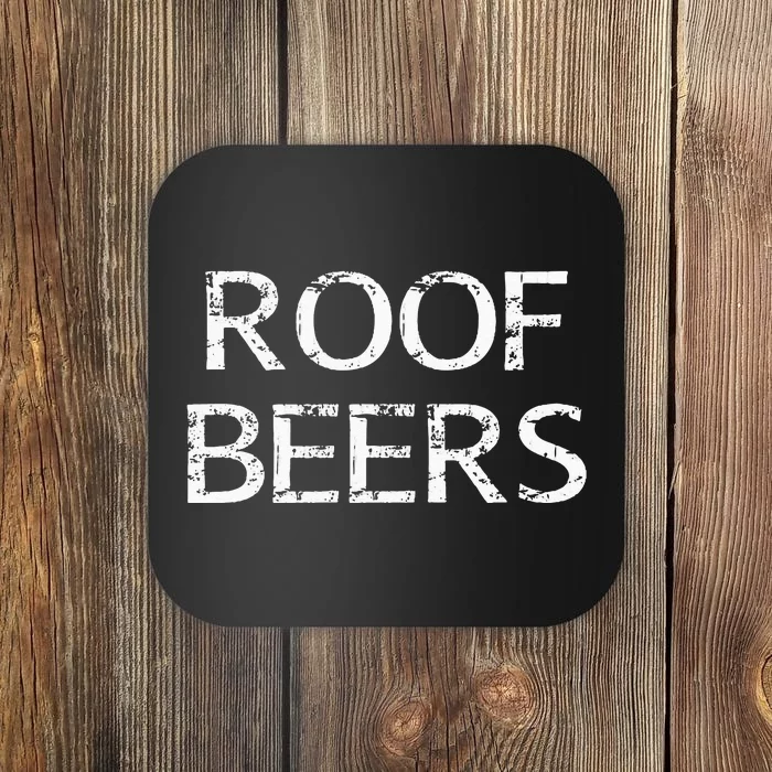 Roof Beers Coaster