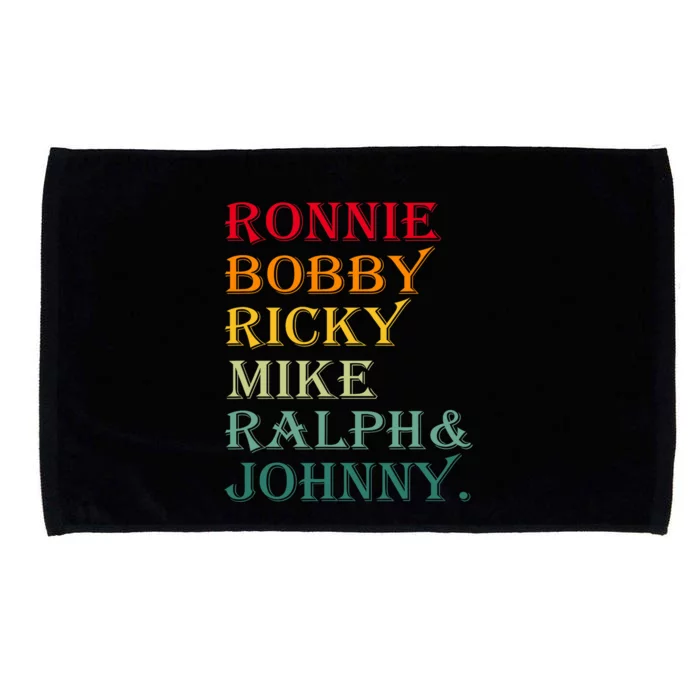 Ronnie Bobby Ricky Mike Ralph And Johnny Microfiber Hand Towel