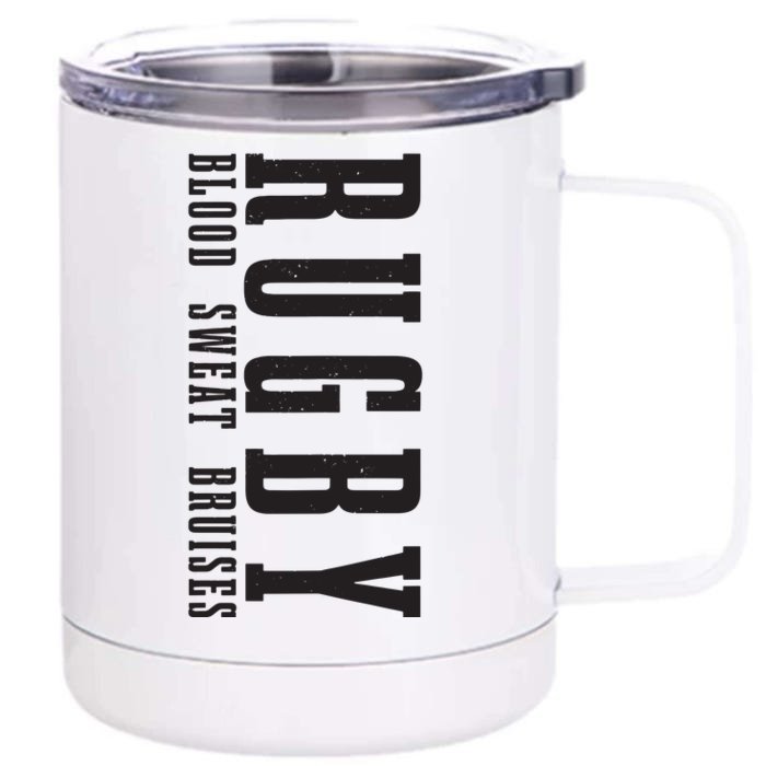 Rugby Blood Sweat Bruises Funny Rugby Player Fan Front & Back 12oz Stainless Steel Tumbler Cup