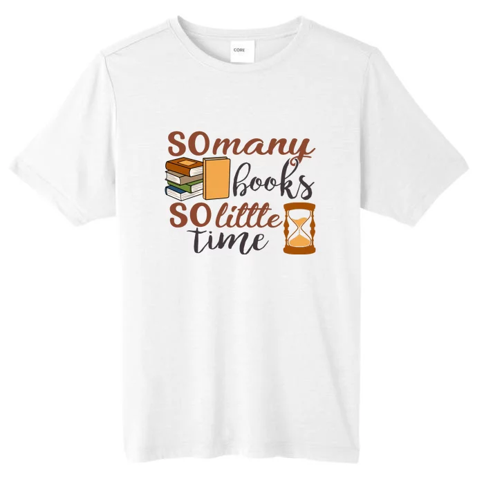 Reading Books So Many Books So Little Time Gift Cute Reading ChromaSoft Performance T-Shirt